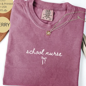 School Nurse Shirt Comfort Colors®, Back To School Shirts, School Nurses Gift, Rn Nurse Gifts, First Day Of School Gift, Nurses Week Shirt