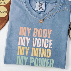 Feminist Shirt Comfort Colors®, Pro Choice Women Rights Shirt, Pro Women Equality Shirt, Anti-Patriarchy, LGBTQ Pride Activist Graphic Tee