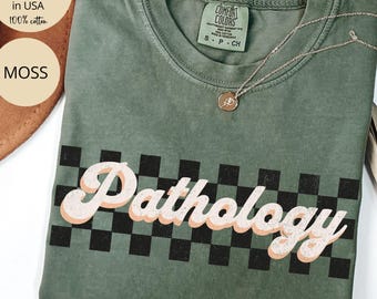 Pathology Shirt Comfort Colors®, Pathologist Gift, Retro Pathologist Shirt, Pathology Student Gift, Pathology Nurse, Pathology Assistant