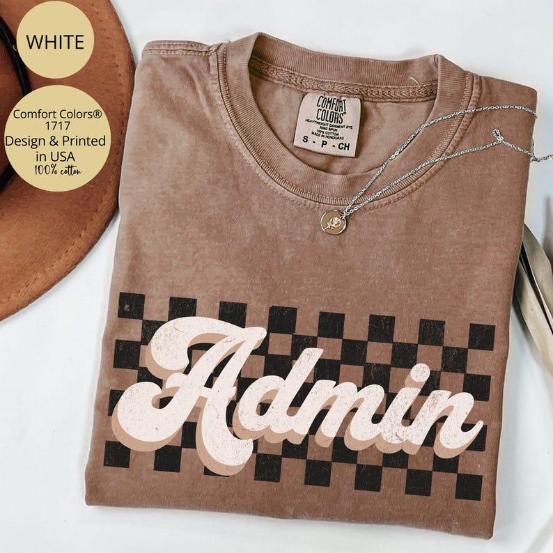 Checkered Admin Team Shirt Comfort Colors, Admin Shirts, Admin Squad Shirts, School Secretary Shirt, Admin Gifts, Administrative Assistant Espresso
