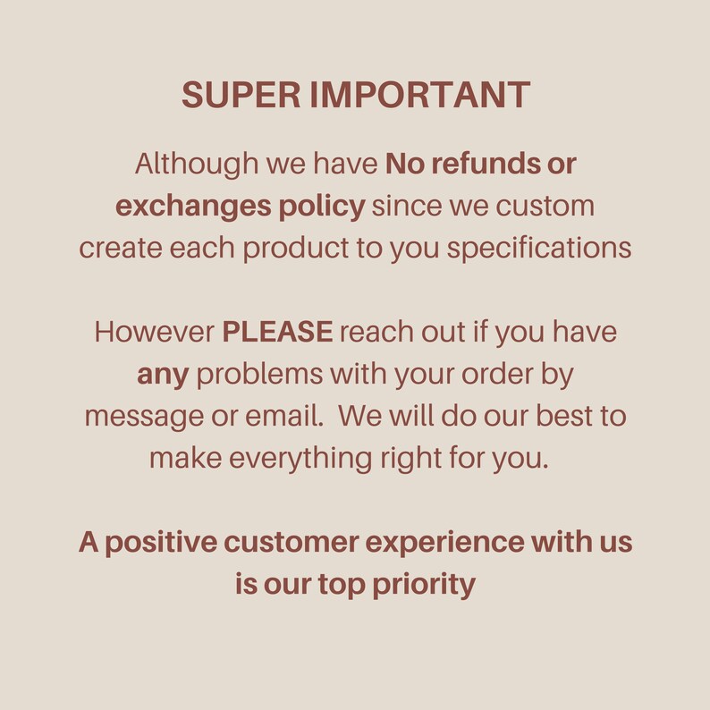 Peut inclure: Texte sur un fond beige qui lit "SUPER IMPORTANT" suivi d'un message concernant la politique de non-remboursement ou d'&eacute;change de la boutique. Le texte se poursuit avec un message concernant la possibilit&eacute; de contacter la boutique en cas de probl&egrave;me avec une commande. Le texte se termine par la phrase "Une exp&eacute;rience client positive avec nous est notre priorit&eacute; absolue."