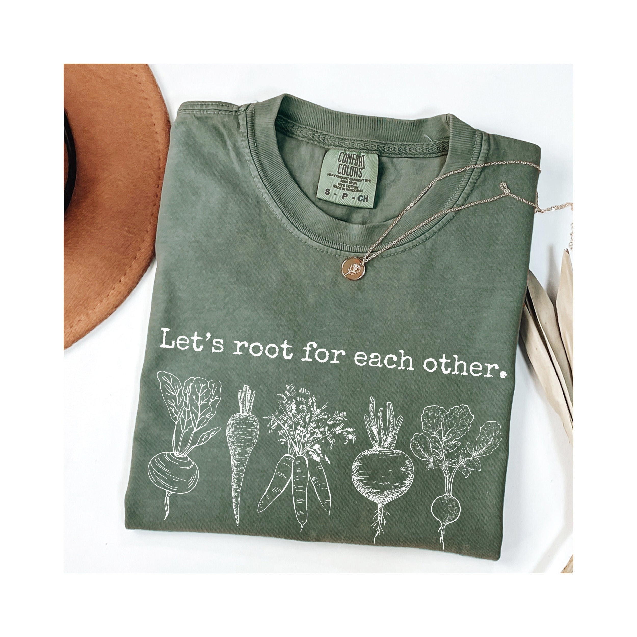 Root For Others Comfort Colors® Let's Root for Each Other Shirt, Gardening Vegies ...
