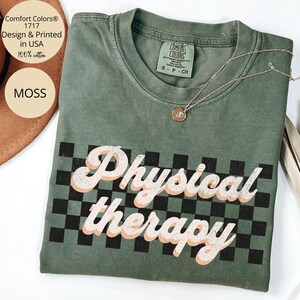 Physical Therapy Shirt Comfort Colors®, Physical Therapist, Pt Gift, Pt Shirt, Gift For Physical, Pt Therapists, Pediatric Physical Therapy