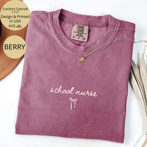 School Nurse Shirt Comfort Colors®, Back To School Shirts, School Nurses Gift, Rn Nurse Gifts, First Day Of School Gift, Nurses Week Shirt