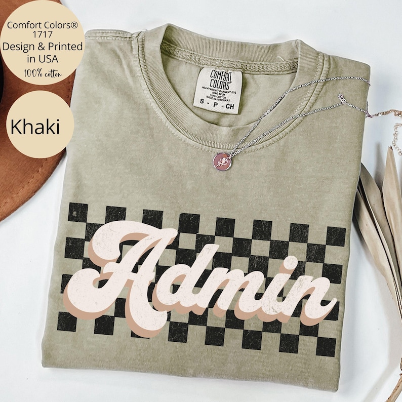 Checkered Admin Team Shirt Comfort Colors, Admin Shirts, Admin Squad Shirts, School Secretary Shirt, Admin Gifts, Administrative Assistant Khaki