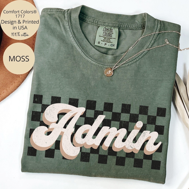Checkered Admin Team Shirt Comfort Colors, Admin Shirts, Admin Squad Shirts, School Secretary Shirt, Admin Gifts, Administrative Assistant Moss