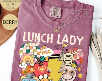 Retro Lunch Lady Shirt Comfort Colors®, School Cafeteria Crew Tshirt, Gift For Lunch Lady, Lunch Crew Shirt, Back To School Lunch Lady Gift