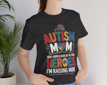 Autismus Mama Held T-Shirt, Autismus Bewusstsein Shirt, besondere Bedürfnisse Mama T-Shirt, unterstützendes Eltern Top, Muttertagsgeschenk