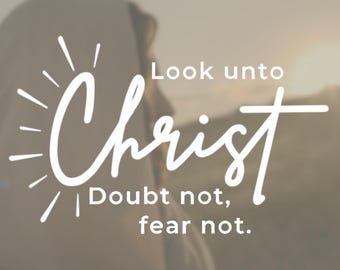 Look Unto Christ Vinyl Decal - LDS 2025 Youth Theme
