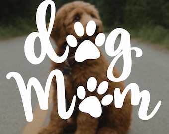 Dog Mom with Paws Vinyl Decal