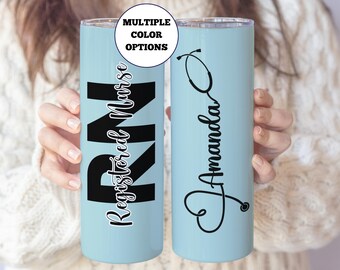 Personalized Nurse Tumbler, Medical Tumbler, Nurse Gift, Nursing Student, RN LPN, Nurse Graduate, Doctor Gift, Nurse Appreciation Gift