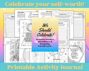 We Should Celebrate! - A Guided Journal for Celebrating All That You Are - Coloring Journal Pages - Journal Digital Download