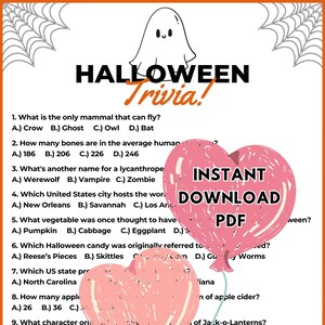 May include: A Halloween trivia game with a pink heart-shaped balloon and a ghost balloon. The game has 11 questions with multiple choice answers. The text "INSTANT DOWNLOAD PDF" is on the balloons.