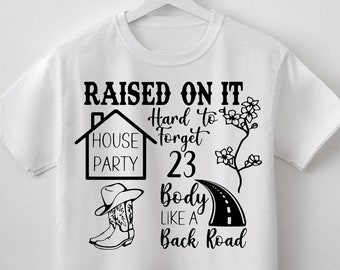 Sam Hunt Digital Design / SVG / PNG/ JPEG/ Cricut Cut File / Sublimation / House Party / Raised on It / 23 / Body like a Back Road