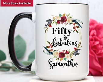 Fifty and Fabulous Mug Personalized, 50th Birthday Gift For Women, 50th Birthday Coffee Mug, 50th Birthday Cup, Fifty Birthday Mug For Women