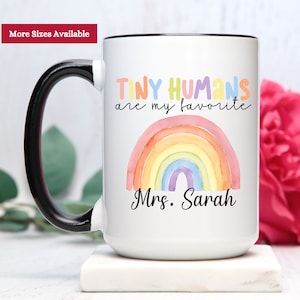 Tiny Humans Are My Favorite Mug, Teacher Mug Personalized, Teacher Gifts, Teacher Coffee Mug, Teacher Appreciation Gifts, Teacher Cup