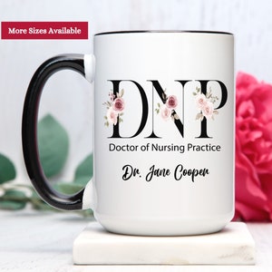 DNP Mug, DNP Gift, Doctor of Nursing Practice Mug, DNP Cup, Dnp Coffee Mug, Doctor of Nursing Practice Gift, Dnp Coffee Cup