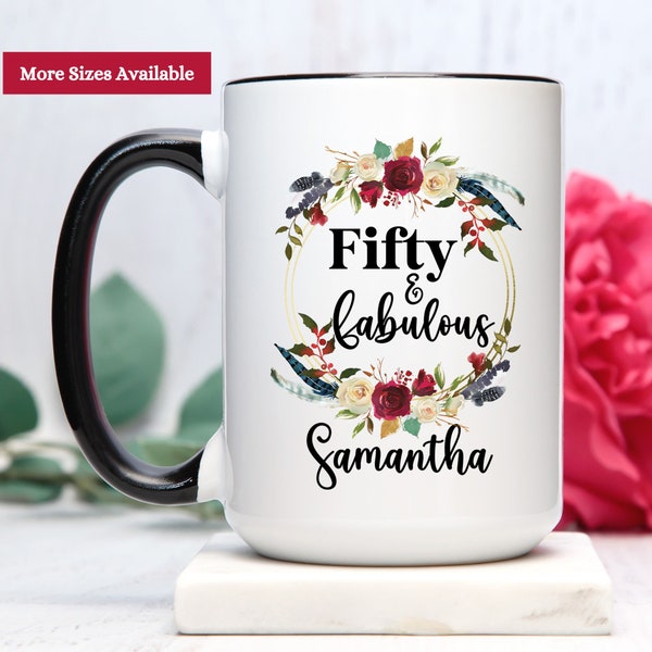 Fifty and Fabulous Mug Personalized, 50th Birthday Gift For Women, 50th Birthday Coffee Mug, 50th Birthday Cup, Fifty Birthday Mug For Women