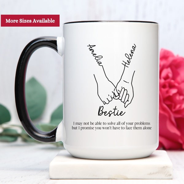 Bestie Pinky Promise Mug, Bestie May Not Be Able To Solve All Of Your Problems Mug, Bestie Mug, Gift Bestie, Friendship Mug, Bestie Cup