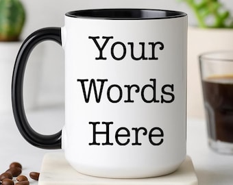 Personalized Coffee Mug, Custom Coffee Mug, Personalized Coffee Cup, Custom Mug, Personalized Mug, Custom Coffee Cup