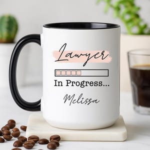 Lawyer in Progress Mug, Law Student Mug Personalized, Law Student Gift, Future Lawyer Mug, Future Lawyer Gift