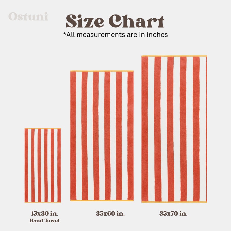 May include: Size chart for striped towels in three sizes: 15x30 inches (hand towel), 35x60 inches, and 35x70 inches. The towels are red and white striped with a yellow border.