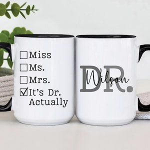 Personalized DR Graduation Mug for New Doctor Gift, Custom Doctoral Degree Coffee Mug, Dissertation Defense Graduation Gifts (OS-EHGLSOPX)