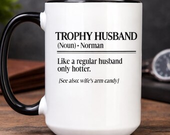 Trophée mari mug cadeau de la femme, tasse à café personnalisée pour mari, cadeau d'anniversaire pour lui