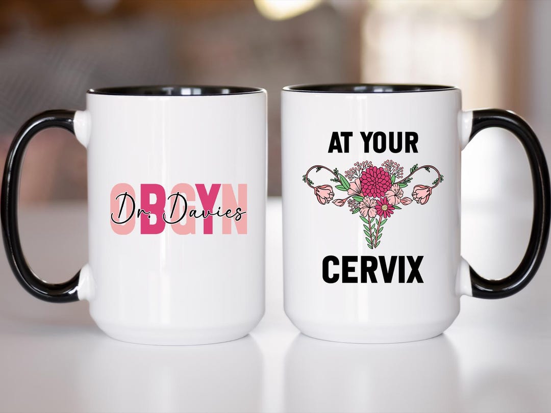 At Your Cervix OBGYN Coffee Mug, Personalized Obgyn Coffee Cup, Obgyn ...