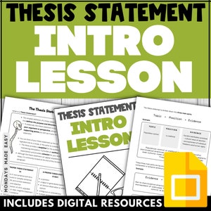 May include: A green and black printable worksheet with the text "Thesis Statement Intro Lesson" in large white letters. The worksheet includes a graphic of a spine and text explaining the purpose and structure of a thesis statement. The worksheet is broken down into three parts: topic, position, and evidence.