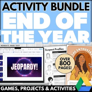 Puede incluir: Un paquete de actividades con el texto "ACTIVITY BUNDLE END OF THE YEAR" en letras blancas sobre un fondo azul. La imagen incluye una computadora portátil que muestra un juego de Jeopardy, perfiles de sospechosos y una portada de libro que dice "The Enthusiast". El paquete contiene más de 800 páginas.