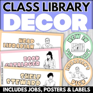 May include: Class library decor set with job titles, posters, and labels. Includes "Head Librarian", "Book Cataloger", and "Shelf Steward" signs. Also includes "New in the Library" and "Librarian's Pick" circular labels.