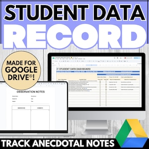 May include: A digital student data record template displayed on a laptop and desktop computer. The words "Student Data Record" are at the top. The template is designed for Google Drive and tracks anecdotal notes.