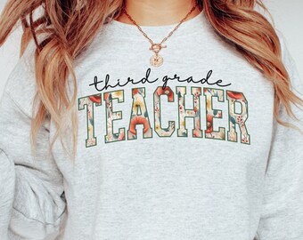 Third Grade Teacher Sweatshirt, Floral 3rd Grade Teacher Sweater, Gift for Teacher, Back to School, Last Day of School Gift, Flower Mug