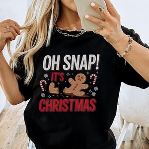 Oh Snap Shirt | Funny Christmas Shirts Xmas Gift Idea Oh Snap Shirt | Funny Christmas Shirts Xmas Gift Idea