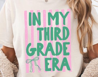In My Third Grade Era Teacher Shirt, Comfort Colors, Back to School Shirt, 3rd Grade Tshirt, Elementary Tee, First Day of School