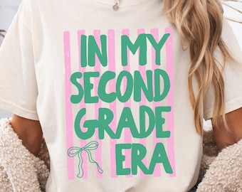 In My Second Grade Era Teacher Shirt, Comfort Colors, Back to School Shirt, First Grade Tshirt, Elementary Tee, First Day of School