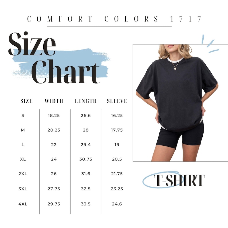 Puede incluir: Tabla de tallas para una camiseta Comfort Colors, con medidas en pulgadas para ancho, largo y manga. La tabla incluye tallas de la S a la 4XL. Una persona lleva una camiseta negra con una camiseta interior blanca.