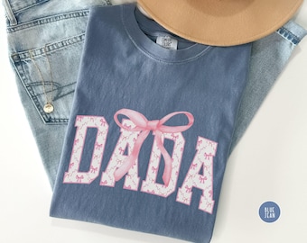 Pink Bow Dada Shirt, Comfort Colors, Cute Dad Tee, Father's Day Gift, Trendy Dad Apparel, Going Home From Hospital Tshirt