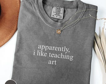 Art Teacher Shirt, Comfort Colors Tshirt, Back To School Gift, Funny Art Teacher Tee, Teacher Appreciation, First Day of School