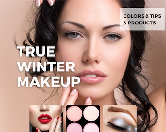 True Winter Color Season Makeup Guide