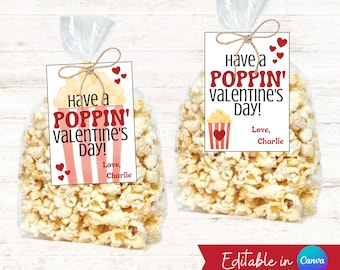 Have a POPPIN&#39; Valentine&#39;s Day, Editable Valentine&#39;s Day Gift Tags, Printable Valentines for kids or coworkers!!