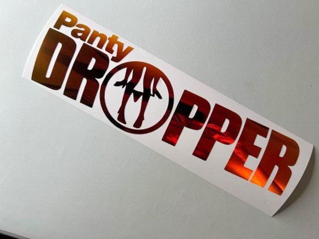 Panty Dropper Decal Etsy