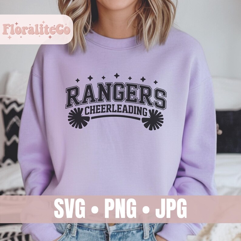 May include: A lilac sweatshirt featuring the words "RANGERS CHEERLEADING" in black, with star and pom-pom graphics. The bottom of the image shows "SVG &bull; PNG &bull; JPG" in white text on a pink banner.