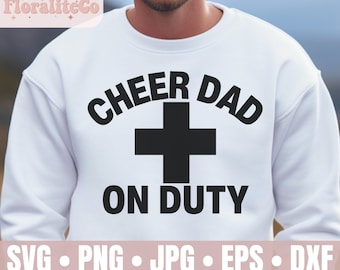 Cheer Dad on Duty SVG, Cheer Dad Era, Cheerleading Svg, Cheer Coach Svg, Cheer Shirt For Dads, Gift For Cheer Dad Png, Sports Dad Duties svg