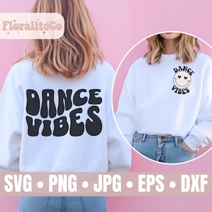 Dance Vibes SVG, retro dans SVG, dans moeder SVG, danseres SVG, dans moeder shirt SVG, ballet SVG, dansleraar SVG, digitaal, dans png, zak