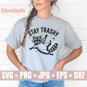 Rester poubelle svg Png, Funny Stay Trashy ratons laveurs, Svg drôle de raton laveur, Opossums Squad équipe Trash Shirt, Snarky rétro, Trash Panda, animaux Svg