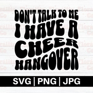 Cheer Competition Hangover Png Svg, Cheerleader Png Svg, Cheer Vibes, Game Day, Competition Cut File For Shirt, Mug, Cutting, Pocket Design image 2