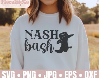 Nash Bash SVG, Nashville Bachelorette Shirt, Lets Get Nashty Png, Nashty Bride SVG, Bachelorette Design, Cricut Cut File, Instant Download