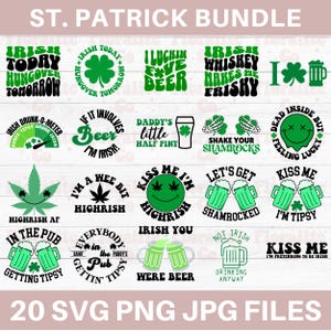 pacote engraçado de PNG SVG de São Patrício, ruim e bêbado, à prova de beliscões, travessuras, beije-me, sou Highrish, vamos ter sorte, design de camisa com trevo